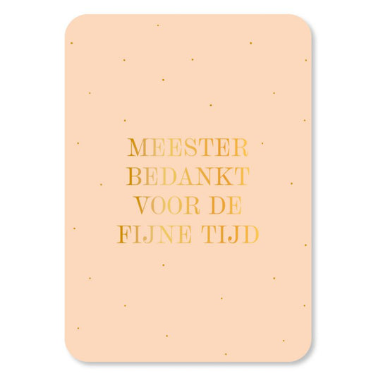 Wenskaart - Meester bedankt